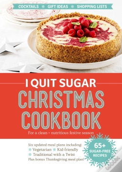 Capa do artigo I Quit Sugar Christmas Cookbook