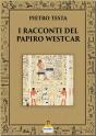 I Racconti Del Papiro Westcar - Preview
