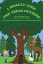 I Really Like The Trees Outside - Preview