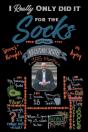 I Really Only Did It For The Socks - Preview