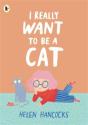I Really Want To Be A Cat - Preview