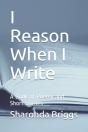 I Reason When I Write - Preview