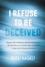I Refuse To Be Deceived - Preview