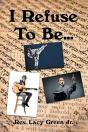 I Refuse To Be... - Preview