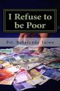 I Refuse To Be Poor - Preview