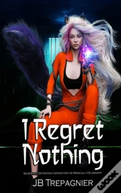 Capa do artigo I Regret Nothing