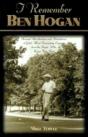 I Remember Ben Hogan - Preview
