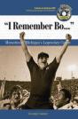 "I Remember Bo. . ." - Preview