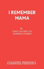 I Remember Mama - Preview