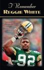 I Remember Reggie White - Preview