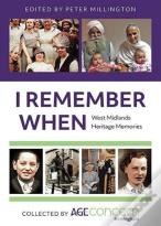 I Remember When