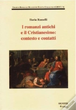 Capa do artigo I Romanzi Antichi E Il Cristianesimo: Contesto E Contatti