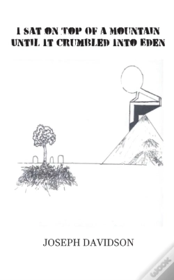 Capa do artigo I Sat On Top Of A Mountain Until It Crumbled Into Eden