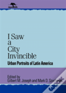 I Saw A City Invincible