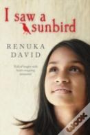 I Saw A Sunbird