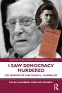 I Saw Democracy Murdered - Preview