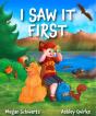 I Saw It First - Preview