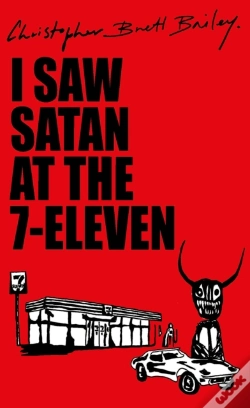 Capa do artigo I Saw Satan At The 7-Eleven