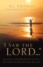 "I Saw The Lord..." - Preview