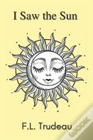 I Saw The Sun