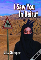 I Saw You In Beirut