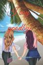 I Say Goodbye - Preview