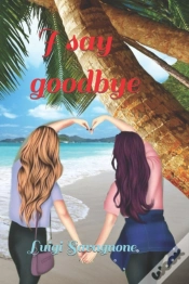 Capa do artigo I Say Goodbye