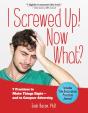 I Screwed Up! Now What? - Preview