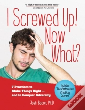 I Screwed Up! Now What?
