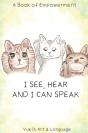 I See, Hear & I Can Speak - Preview