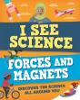 I See Science: Forces And Magnets - Preview