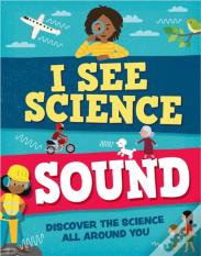 I See Science: Sound