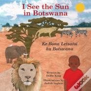 I See The Sun In Botswana