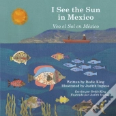 I See The Sun In Mexico