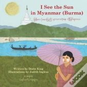 I See The Sun In Myanmar