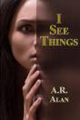 I See Things - Preview