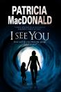 I See You : Assumed Identities And Psychological Suspense - Preview