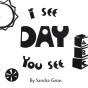 I See, You See: Day - Preview