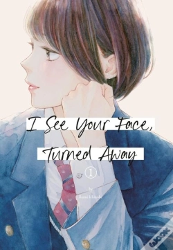 Capa do artigo I See Your Face, Turned Away 1