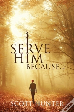 Capa do artigo I Serve Him Because...