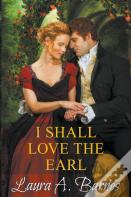 I Shall Love The Earl