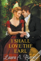 I Shall Love The Earl