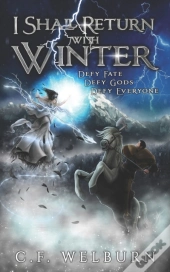 I Shall Return With Winter