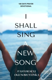 Capa do artigo I Shall Sing A New Song