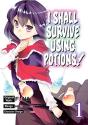 I Shall Survive Using Potions (Manga) Volume 1 - Preview