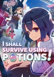 Capa do artigo I Shall Survive Using Potions! Volume 4