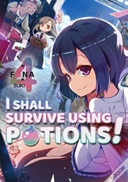 Capa do artigo I Shall Survive Using Potions! Volume 4