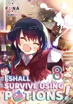 Capa do artigo I Shall Survive Using Potions! Volume 8
