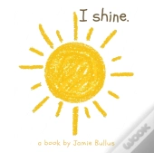 I Shine