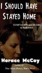 I Should Have Stayed Home - Preview